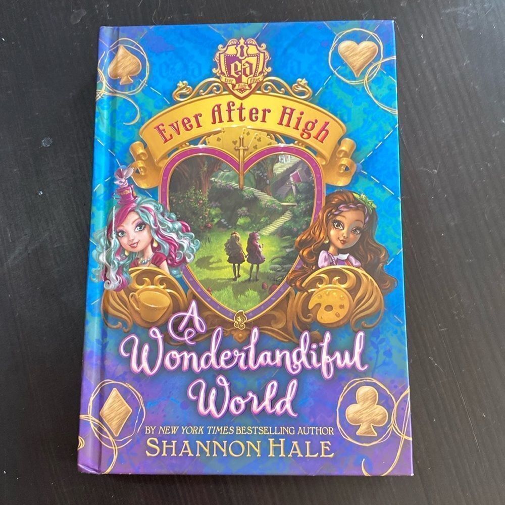 Ever After High A Wonderlandiful World by Shannon Hale HC kids book